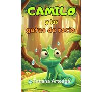 Camilo y las gafas de rocío