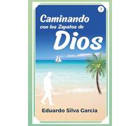 Caminando con los Zapatos de Dios