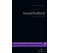 Caminando Por La Literatura (Tascabile)