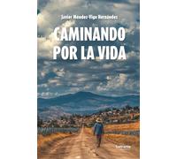Caminando por la vida: 1