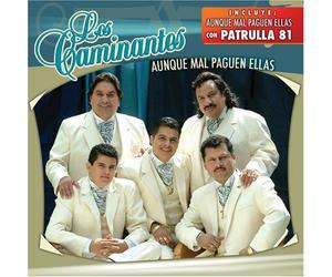 Caminantes - Aunque Mal Paguen Ellas