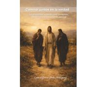 Caminar juntos en la verdad: La sinodalidad eclesial como comunión, mediación y discernimiento pascual