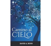 Camino Al Cielo