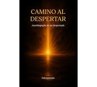 Camino Al Despertar