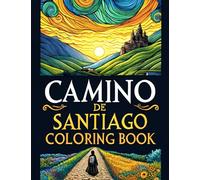 Camino de Santiago Coloring Book: Relaxing Coloring Book