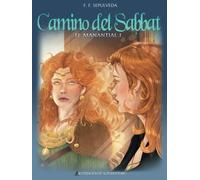 Camino del Sabbat IV - El Manantial I