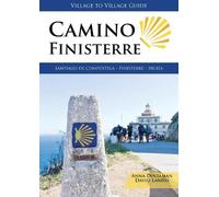 Camino Finisterre: Santiago De Compostela - Finisterre - Muxia