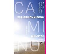 Camino Schiermonnikoog-Münster