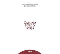 Camino, Surco, Forja (tela sobrecubierta)