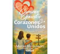 Caminos Opuestos, Corazones Unidos: El amor y la fe inquebrantables de una madre que desafían todo obstáculo.