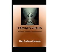 CAMINOS VITALES: Psicología Jungiana y Psicogenealogía