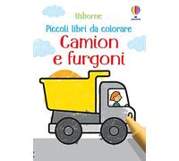 Camion e furgoni – Ediz. illustrata – Usborne