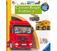 Camion, ruspe, trattori e .... Ediz. a colori