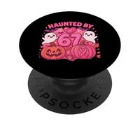 Camiseta Haunted by 67 Six Seven 6 7 Meme Gen We Wear Pink PopSockets PopGrip Adesivo