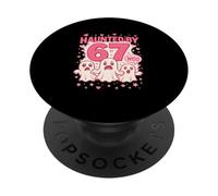 Camiseta Haunted by 67 Six Seven 6 7 Meme Gen We Wear Pink PopSockets PopGrip Adesivo