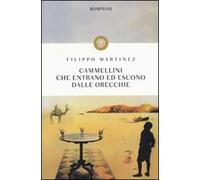 Cammellini che entrano ed escono dalle orecchie