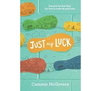 Cammie McGovern Just My Luck (Tascabile)