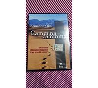 CAMMINA CAMMINA - ERMANNO OLMI