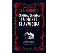Cammina cammina la morte si avvicina