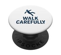 Cammina con attenzione | Slogan sulla sicurezza meteorologica per superfici scivolose PopSockets PopGrip Adesivo