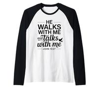 Cammina con Me Parla con Me - Versetto della Bibbia Fede Cristiana Maglia con Maniche Raglan