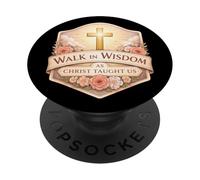 Cammina nella saggezza mentre Cristo ci ha insegnato Dio cristiano Donna Ragazza PopSockets PopGrip Adesivo