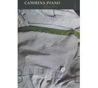 CAMMINA PIANO - Ricci Albano - 2025 - Bertoni Editore