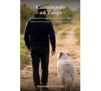 Camminando a 6 Zampe: Il racconto di un viaggio indimenticabile a sei zampe