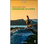 Camminando sul confine