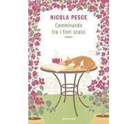 Camminando tra i fiori scalzi