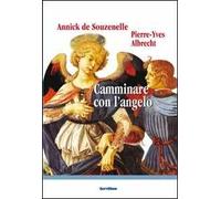 Camminare con l'angelo