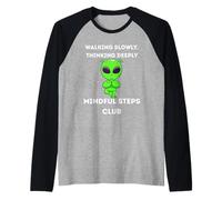 Camminare Lentamente. Pensare profondamente Consapevole Steps Club Maglia con Maniche Raglan