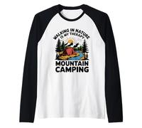 Camminare nella Natura è la mia Terapia Campeggio in Montagna Maglia con Maniche Raglan