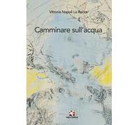 Camminare sull'acqua