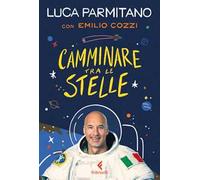 Camminare tra le stelle