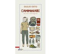 Camminare. Un kit teologico