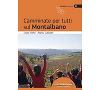 Camminate per Tutti sul Montalbano - [Idea Montagna]