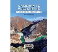 Camminate piacentine. Raccolta inverno