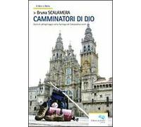 Camminatori di Dio