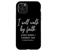 Camminerò per fede anche quando non riesco a vedere 2 Corinzi Custodia per iPhone 11 Pro