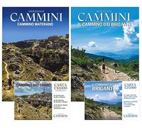 Cammini. Cammino materano. Cammino dei briganti. Con 2 Carta geografica ripiegat
