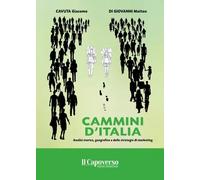 Cammini d’Italia - Giacomo Cavuta e Matteo Di Giovanni