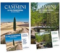 Cammini. La via Francigena dalle Alpi a Roma. Con 2 Carta geografica