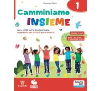 Camminiamo insieme. Corso di irc per la scuola primaria organizzato per unità di apprendimento. Con Quaderno dei laboratori creativi1-2-3. Per la ... e-book. Con espansione online (Vol. 1-2-3)
