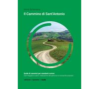 Cammino di sant' Antonio [Jun 28, 2017] Schievano, Anna