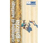 Cammino di Santiago e Galizia. Con Carta geografica ripiegata