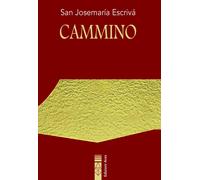 Cammino - Josemaría (san) Escrivá de Balaguer - 2023