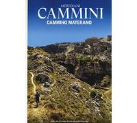 Cammino materano. Con Carta geografica ripiegata