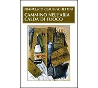 Cammino nell'aria calda di fuoco