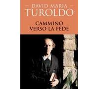 Cammino verso la fede